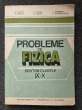 PROBLEME DE FIZICA CLASELE IX-X - Hristev, Manda, Borsan