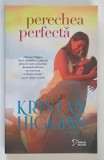 PERECHEA PERFECTA de KRISTAN HIGGIS , 2023