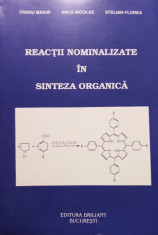 Ovidiu Maior - Reactii nominalizate in sinteza organica foto