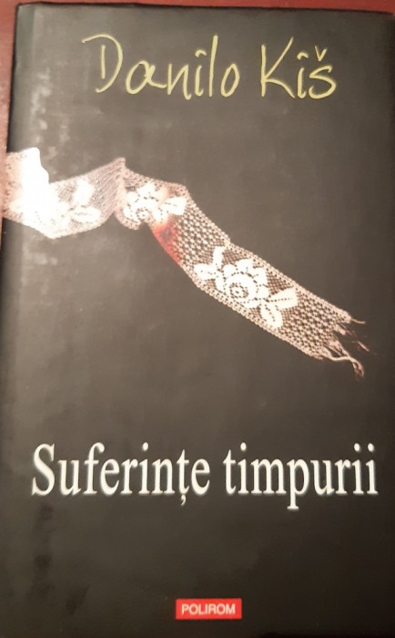 SUFERINTE TIMPURII DANILO KIS