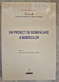 Un proiect de reampacare a bisericilor, Editori Dieter Brandes si Olga Lucacs