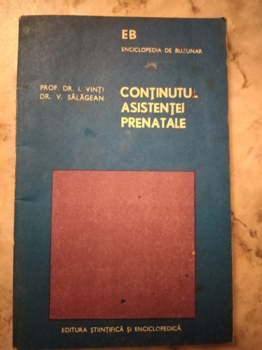 CONTINUTUL ASISTENTEI PRENATALE - VINTI ,SALAGEAN .