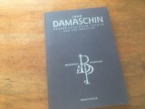 SF. IOAN DAMASCHIN, DESPRE CELE DOUA VOINTE IN HRISTOS. TRADUCERE DIN GREACA DE PR. OLIMP N. CACIULA. POSTFATA DE PR. JOHN MEYENDORFF