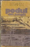 Cumpara ieftin Podul din jungla - B. Traven