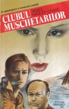 Carte James Hadley Chase - Clubul muschetarilor, politista, 206 pagini, 1993, stare buna, format brosat, romana