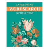 Large Print Wordsearch Easy-to-Read Puzzles