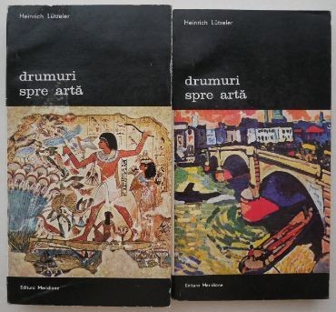 Drumuri spre arta (2 volume) - Heinrich Lutzeler foto