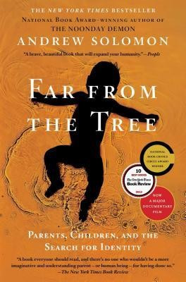 Far from the Tree: Parents, Children, and the Search for Identity foto