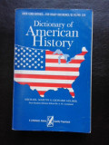 Dictionary of American History - Michael Martin