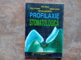 Profilaxie stomatologica - Ioan Danila