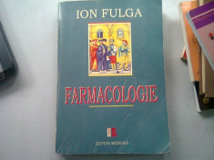 Farmacologie- Ion Fulga foto