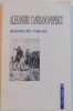AMINTIRI DIN VIATA - MI , VOLUMUL II de ALEXANDRU CANDIANO - POPESCU , 1999
