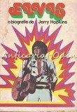 Cumpara ieftin Elvis. Biografie - Jerry Hopkins, Editura Muzicala, Bucuresti 1982, 380 pagini, Stare Uzata
