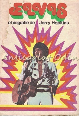 Elvis. Biografie - Jerry Hopkins foto