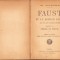 C4299N Faust et le second Faust par W Goethe