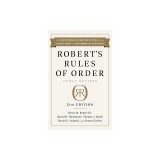 Robert's Rules of Order Newly Revised, 12th Edition