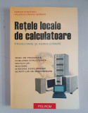 Adrian Munteanu - Retele locale de calculatoare. Proiectare si administrare