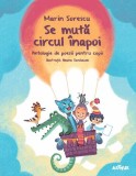 Se muta circul inapoi - Marin Sorescu - Grupul Art