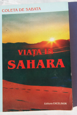 (C456) COLETA DE SABATA - VIATA IN SAHARA foto
