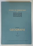 STUDII SI CERCETARI GEOLOGIE , GEOFIZICA , GEOGRAFIE , SERIA GEOGRAFIE , TOMUL XIII , NUMARUL 1 , 1966