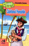 Capitanul Pamphile | Alexandre Dumas, 2019, Andreas