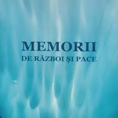 MEMORII DE RAZBOI SI PACE - VASILE SAVIN, 2015