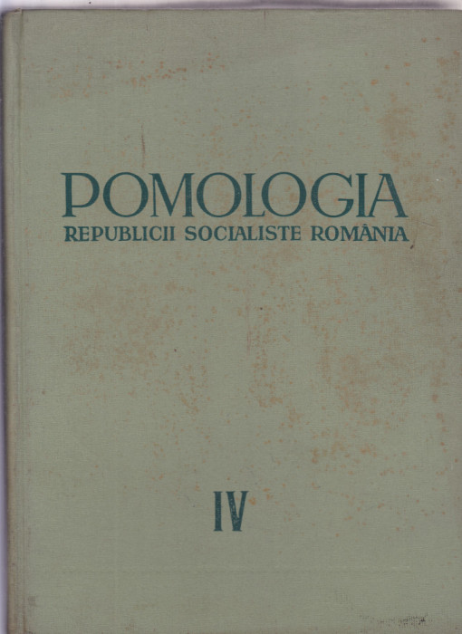 POMOLOGIA REPUBLICII SOCIALISTE ROMANIA VOLUMUL IV Prunul, ciresul, visinul...