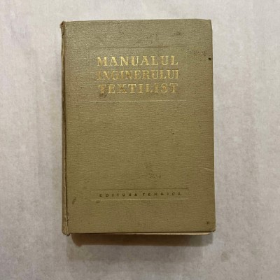 Manualul inginerului textilist foto