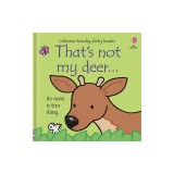 That's Not My Deer...