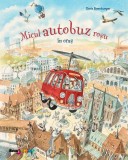 Micul autobuz roșu &icirc;n oraș - Paperback - Doris Eisenbruger - Meteor Press