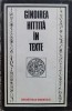 G&acirc;ndirea Hitită &icirc;n Texte - Colectiv, Editura Științifică, Filosofie, Limba Rom&acirc;nă, An 1986