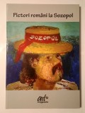 Pictori rom&acirc;ni la Sozopol (2013; tiraj 1500 ex.)