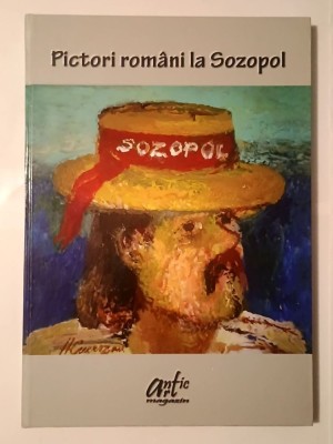 Pictori rom&amp;acirc;ni la Sozopol (2013; tiraj 1500 ex.) foto
