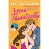 Love, Theoretically - Ali Hazelwood