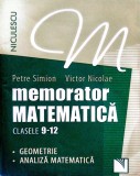Memorator Matematică clasele 9-12 - Geometrie și Analiză - Editura Niculescu