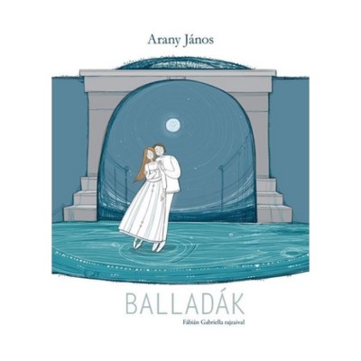 Ballad&amp;aacute;k - Arany J&amp;aacute;nos foto