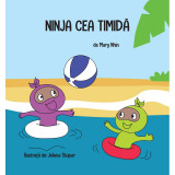 Ninja cea timida | Mary Nhin