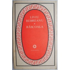 Rascoala &ndash; Liviu Rebreanu