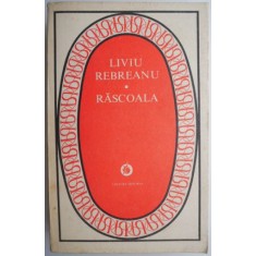 Rascoala &ndash; Liviu Rebreanu