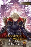 A Mysterious Job Called Oda Nobunaga (Light Novel) - Volume 2 | Kisetsu Morita