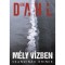 M&eacute;ly v&iacute;zben - Arne Dahl