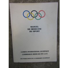 MANUEL DE MEDICINE DU SPORT COMITE INTERNATIONAL OLIMPIQUE