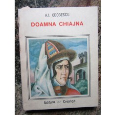 A.I. ODOBESCU - DOAMNA CHIAJNA