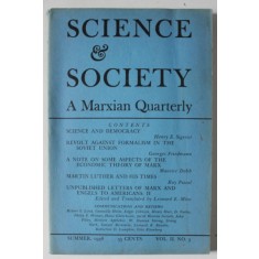SCIENCE and SOCIETY , A MARXIAN QUARTERLY , NO. 3 , SUMMER , 1938