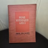 PRIMII MATERIALISTI GRECI