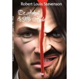 Dr Jekyll &amp; Mr. Hyde - Robert Louis Stevenson
