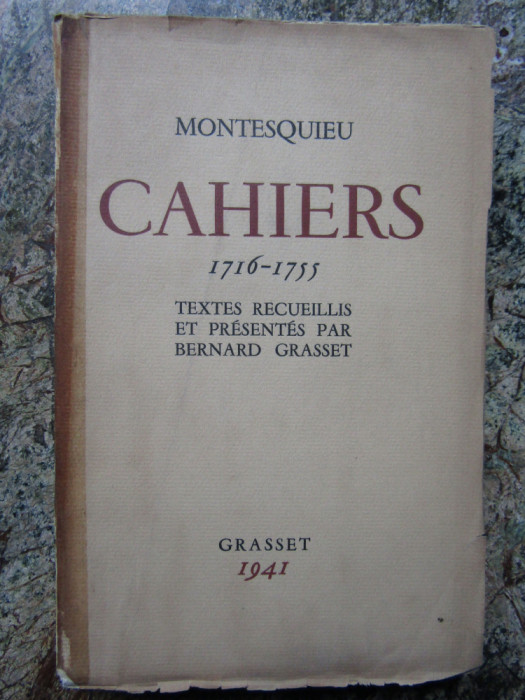 MONTESQUIEU , CAHIERS (1716 - 1755)