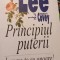 PRINCIPIUL PUTERII BLAINE LEE T