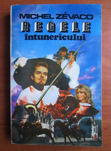 Michel Zevaco - Regele intunericului