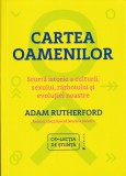 Cartea oamenilor - Adam Rutherford